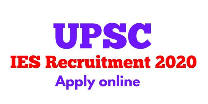UPSC IES Recruitment 2020: यूपीएससी ने आर्थिक सेवा नियुक्ति के लिए मांगे आवेदन, ऐसे करें अप्लाई