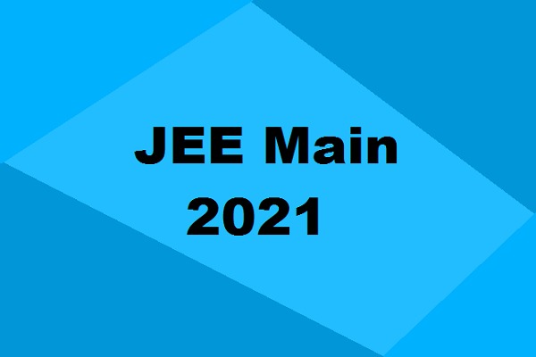 27 अगस्त से होगी B.Tech की परीक्षा, जानिए Jee Main 2021 के पहले दिन किस विषय का एग्जाम