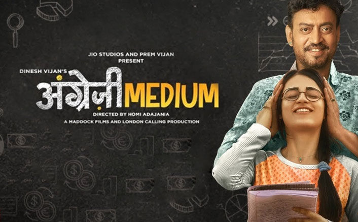 Angrezi Medium Movie Review : जानें कैसी है इरफान खान की फिल्म ‘अंग्रेजी मीडियम’