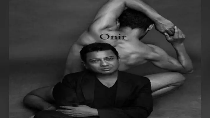 LGBTQ पर बॉलीवुड के रवैये से दुखी फिल्मकार ओनिर ने कही यह बात…