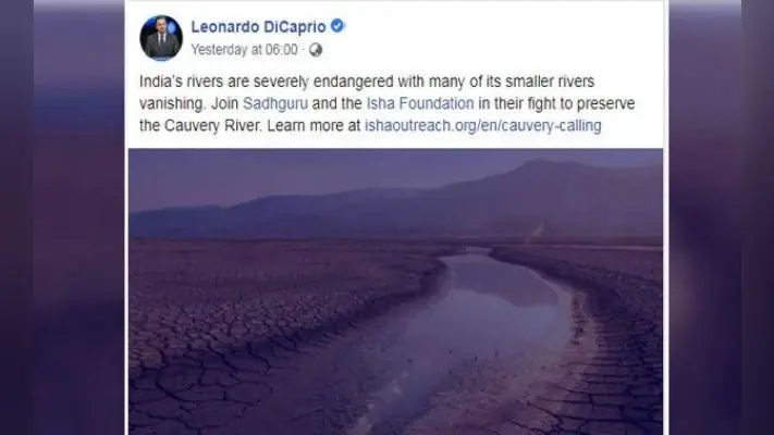 Cauvery Calling: हॉलीवुड एक्टर डिकैप्रियो ने की कावेरी नदी के संरक्षण की अपील