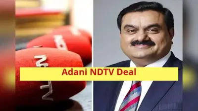 NDTV के अधिग्रहण की ओर Adani Group का एक और कदम, सामने आयी Open Offer की फाइनल डेट