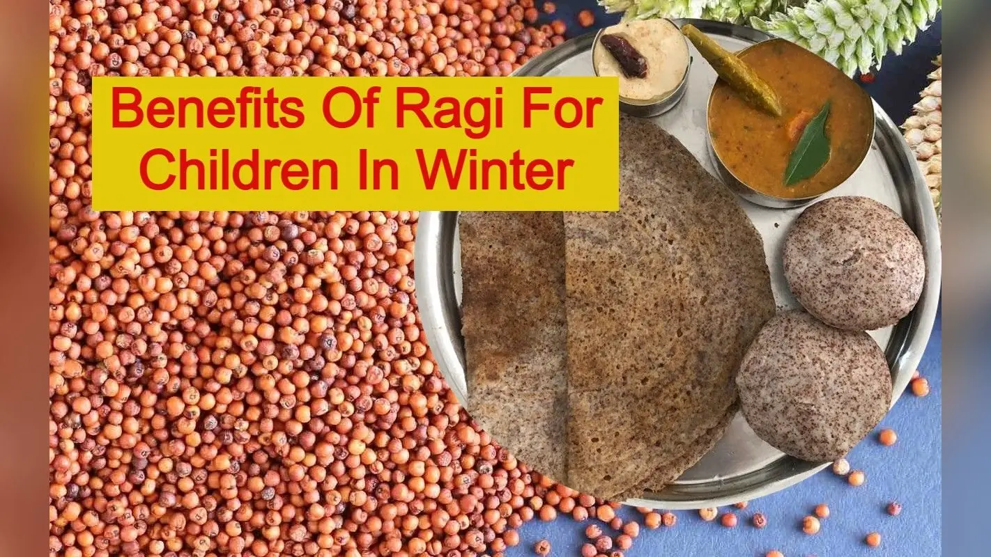 Benefits Of Ragi For Children: रागी को क्यों माना जाता है सबसे बढ़िया विंटर फूड, जानें इसके फायदे