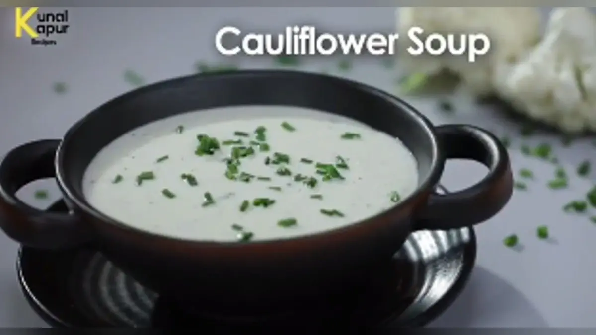 Cauliflower Soup : सर्दियों में घर पर मिनटों में बनाएं फूलगोभी का सूप, शेफ कुणाल कपूर ने शेयर की रेसिपी