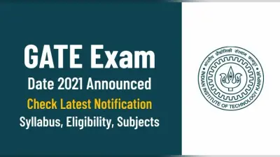 GATE 2021 Exam Update: फरवरी 2021 को आयोजित करवाई जाएगी गेट की परीक्षा,कोरोना वायरस के कारण कुछ इस तरह से आयोजित की जाएगी परीक्षा, जानिए सारी डिटेल