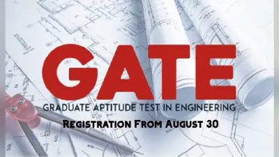 GATE 2024 रजिस्ट्रेशन स्थगित, 30 अगस्त से कर सकेंगे आवेदन, जानें क्या है कारण?
