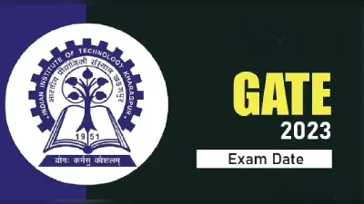 GATE 2023 के लिए आज तक और IIT JAM के लिए 11 अक्टूबर तक करें आवेदन
