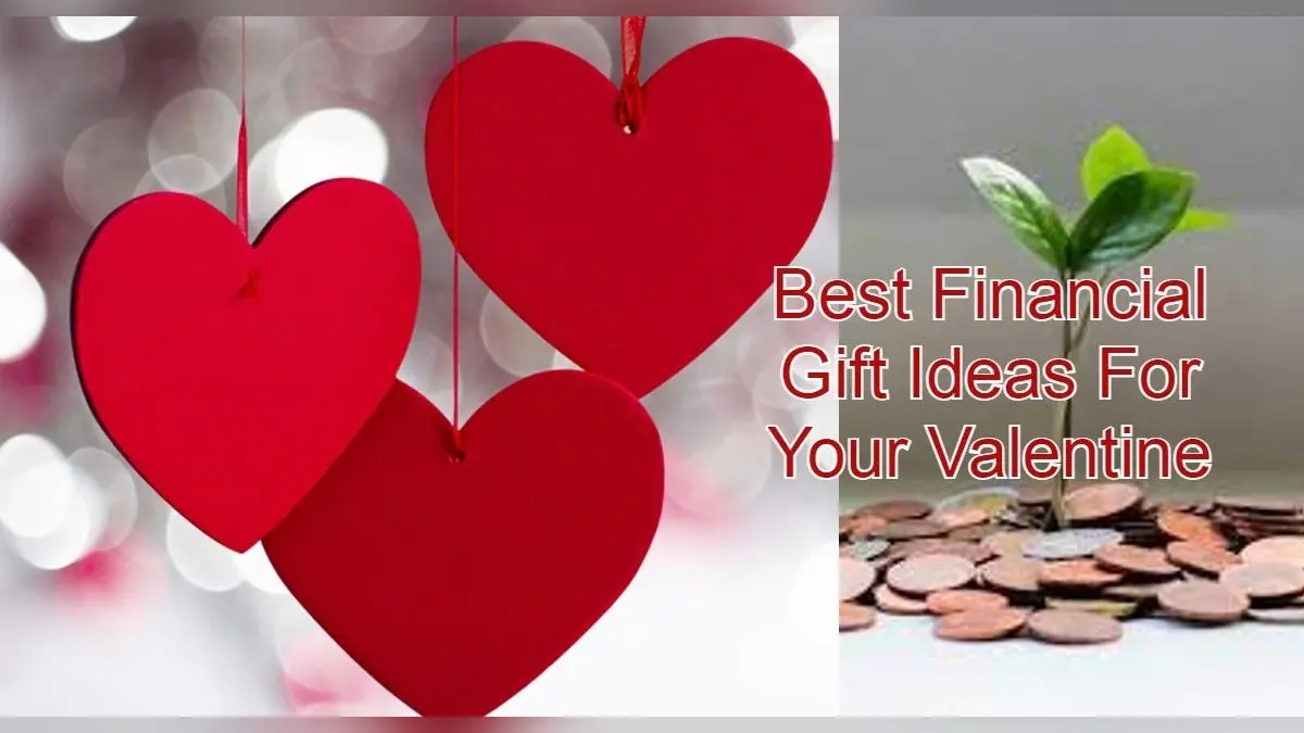 Valentines Day Gifts: इस साल महंगे गहने नहीं अपने वैलेंटाइन के भविष्य को सुरक्षित करने वाले ये गिफ्ट दें