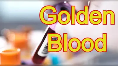 Golden Blood एक ऐसा ब्लड ग्रुप, जो अबतक दुनिया भर में केवल 45 लोगों में मिला, जानें पूरी डिटेल