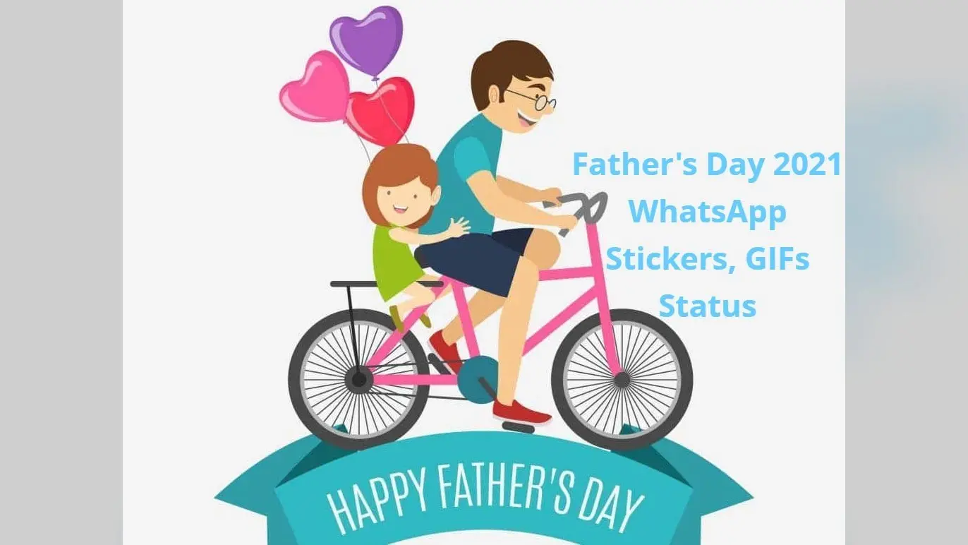 Father’s Day 2021 पर पापा को ऐसे भेजें WhatsApp स्टिकर्स और GIFs