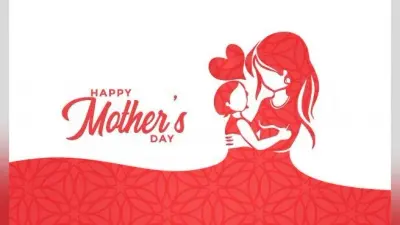 Mother’s Day का क्या है इतिहास, क्यों और किसने की थी इस दिन की शुरुआत? जानें इस दिन को कैसे करें सेलिब्रेट