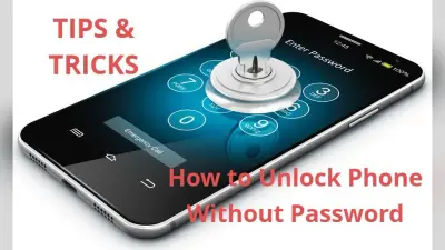 Smartphone का लॉक PIN, Password या Pattern भूल गए हैं, तो ऐसे करें आसानी से Unlock