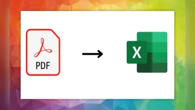 PDF को Excel में बदलने के आसान तरीके, आप भी जानें