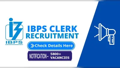 IBPS Clerk Recruitment 2021: राष्ट्रीय बैंकों में क्लर्क के पदों के लिए निकाली बंपर नियुक्ति, ऐसे करें अप्लाई