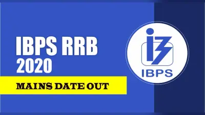 Sarkari Naukri, IBPS RRB Exam 2020: ग्रामीण बैंक की मेंस परीक्षा का शेड्यूल जारी, जानिए कब से आयोजित होगें Exam