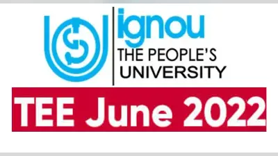 IGNOU TEE June 2022: इग्नू ने असाइनमेंट सब्मिट करने की अंतिम तिथि बढ़ाई, अब इस दिन तक करें आवेदन
