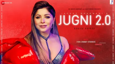 Jugni 2.0 : कनिका कपूर के नये सॉन्ग ‘जुगनी 2.0’ ने मचाया धूम, YouTube पर मिल रहे ताबड़तोड़ लाइक्स