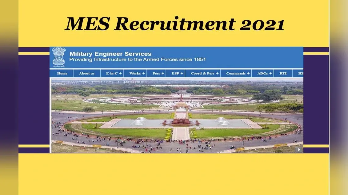 MES Recruitment 2021: मिलिट्री इंजीनियर सर्विसेज में निकली विभिन्न पदों के लिए नियुक्ति, ऐसे करें आवेदन
