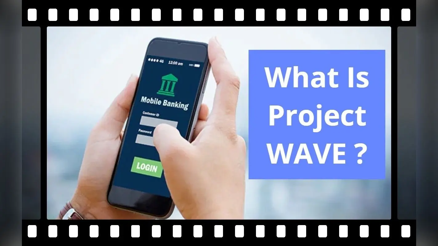 Project Wave के तहत इस सरकारी बैंक ने लॉन्च की नयी सर्विस, ग्राहकों को ऐसे मिलेगा फायदा