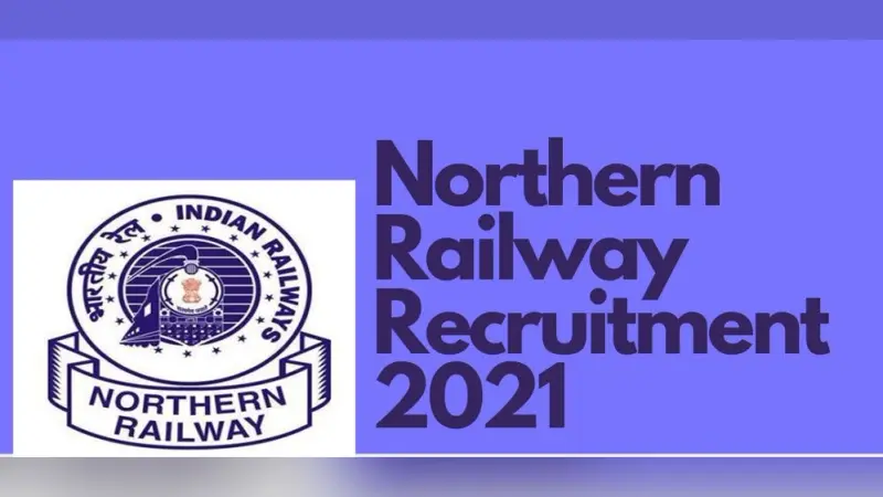Railway Recruitment 2021: रेलवे विभाग ने निकाली विभिन्न पदों के लिए नियुक्ति, जाने आवेदन प्रक्रिया