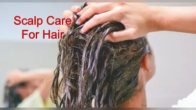 Scalp Care For Hair: हेल्दी हेयर चाहिए तो अपने स्कैल्प प्रॉब्लम को न करें इग्नोर, जानें आसान उपाय