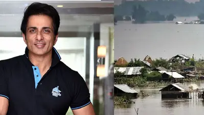 असम बाढ़ पीड़ितों की मदद के लिए आगे आए सोनू सूद, कहा- उन्हें हमारी जरूरत है…अब नहीं तो कब ?