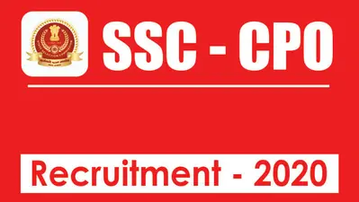 SSC CPO 2020 Exam: एसएससी ने 1564 पदों के लिए निकाला आवेदन, ऐसे करें अप्लाई