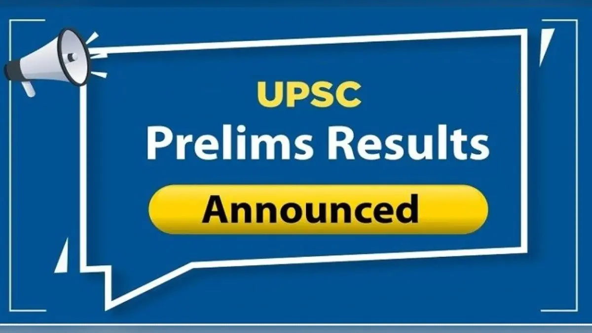 UPSC Prelims Result 2023 जारी, सिविल सेवा के प्रारंभिक परीक्षा में 14625; वन सेवा में 1958 सफल