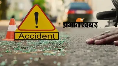 बिहार के कैमूर में सड़क हादसा, बाइक सवार पिता की मौत, बेटा घायल
