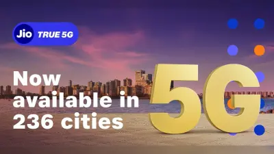 236 शहरों में पहुंचा जियो ट्रू 5जी, 10 और शहरों में हुआ लॉन्च