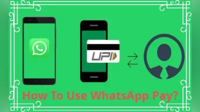 WhatsApp Pay हुआ लाइव, अपने फोन में इसे सेटअप और यूज करने का जानिए तरीका
