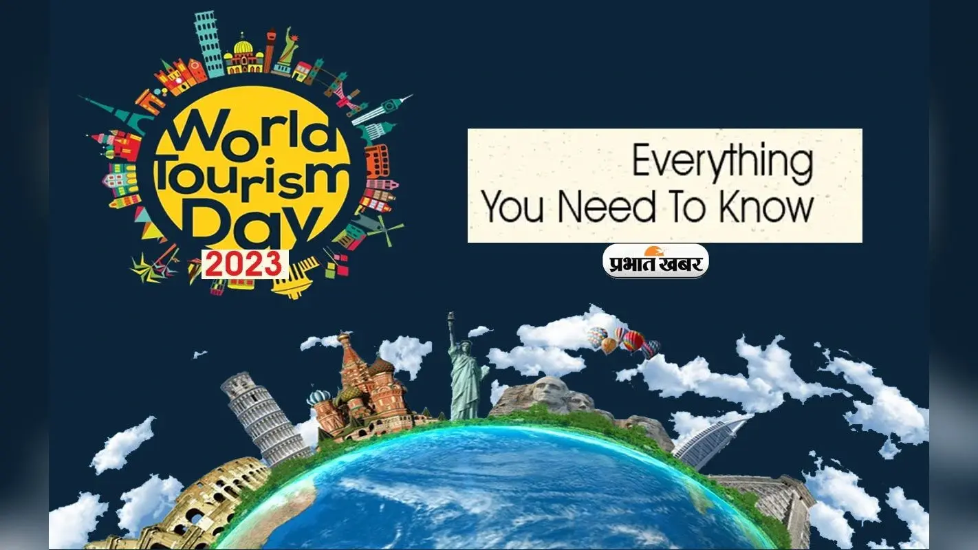 World Tourism Day 2023: आज है विश्व पर्यटन दिवस, जानें 27 सितंबर के दिन ही क्यों मनाया जाता है ये खास दिन