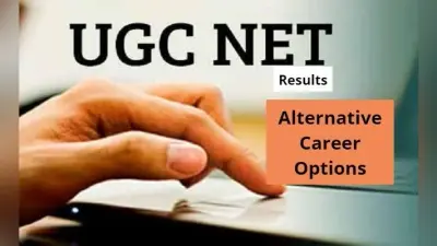 UGC NET Result 2023: अगर आप परीक्षा में नहीं हो पाते हैं सफल, तो इन क्षेत्रों में बनाएं अपना करियर