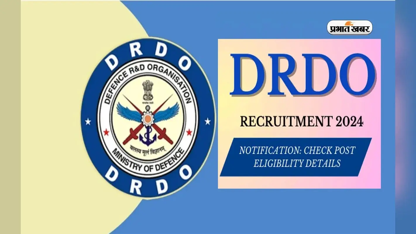DRDO recruitment : रिसर्च एसोसिएट एवं जूनियर रिसर्च फेलो पदों पर बहाली के लिए वॉक-इन-इंटरव्यू