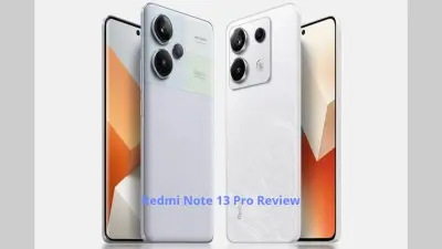 Redmi Note 13 Pro Review: जानें अपने बजट में कितना फिट है यह फोन, क्या इसे खरीदना चाहिए ?