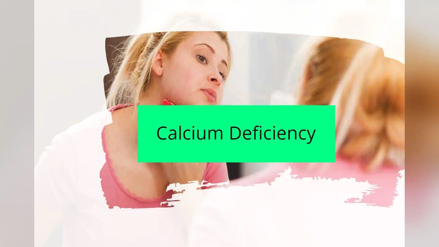 Calcium deficiency: कैल्शियम की कमी के लक्षण और इसे दूर करने के उपाय