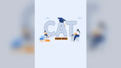 CAT 2024 : अब है कैट की तैयारी में तेजी लाने का समय, ऐसे बढ़ें बेस्ट स्कोर की तरफ