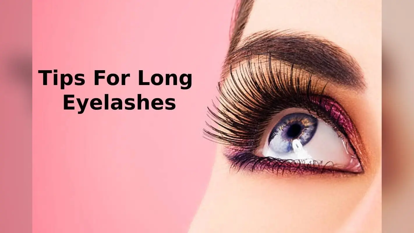 Tips For Long Eyelashes: घने और सुंदर पलकों के लिए आजमाएं ये टिप्स, बढ़ेगी आंखों की खूबसूरती