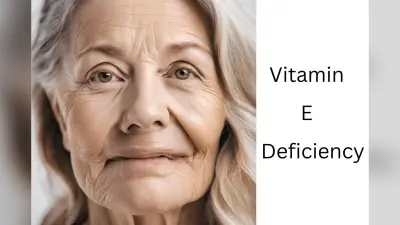 Vitamin e deficiency: विटामिन ई की कमी से क्या होता है?
