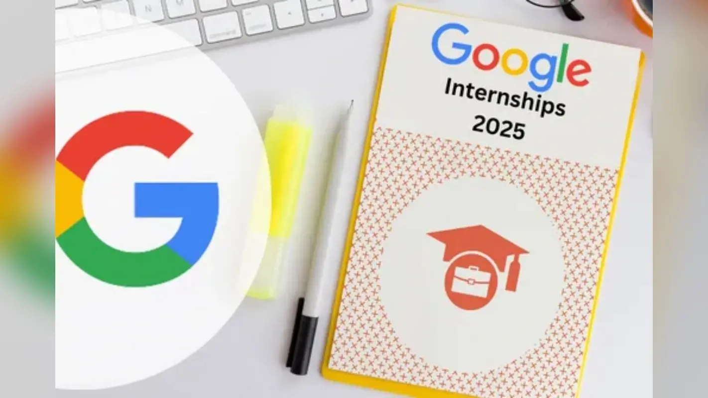 Google Internship 2025: लाखों लोगों की ड्रीम कंपनी ‘गूगल’ में इंटर्नशिप का मौका, तुरंत कर लें अप्लाई