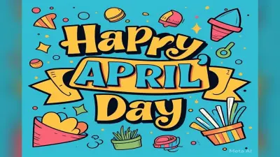 Happy April Fool’s Day 2025 Wishes: अगर बेवकूफी में मेडल मिलता… अपने दोस्तों को भेजे ऐसे ही फनी मैसेज