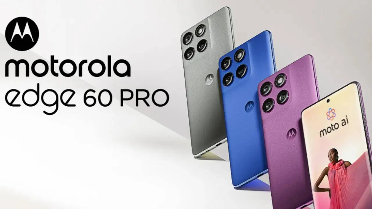 Motorola Edge 60 Pro भारत में लॉन्च, प्री-बुकिंग शुरू, जानें कीमत-फीचर्स और ऑफर्स