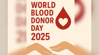 World Blood Donor Day 2025: विश्व रक्तदाता दिवस पर जानें इस दिन से जुड़ी जरूरी बातें
