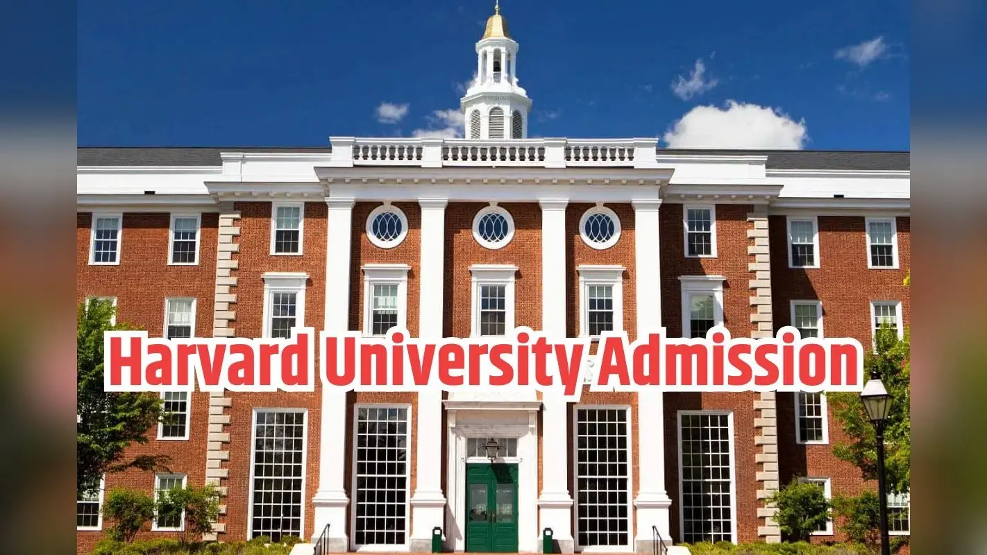 Harvard University Admission: विदेश में पढ़ाई का सपना? जानिए हार्वर्ड यूनिवर्सिटी में दाखिले की आसान प्रक्रिया