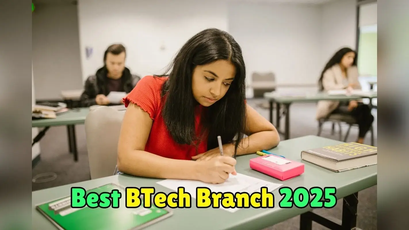 Most Popular BTech Branches 2025: बीटेक की ये ब्रांच हैं सबसे बेस्ट, किसी एक में लिया Admission तो बदल जाएगी दुनिया!