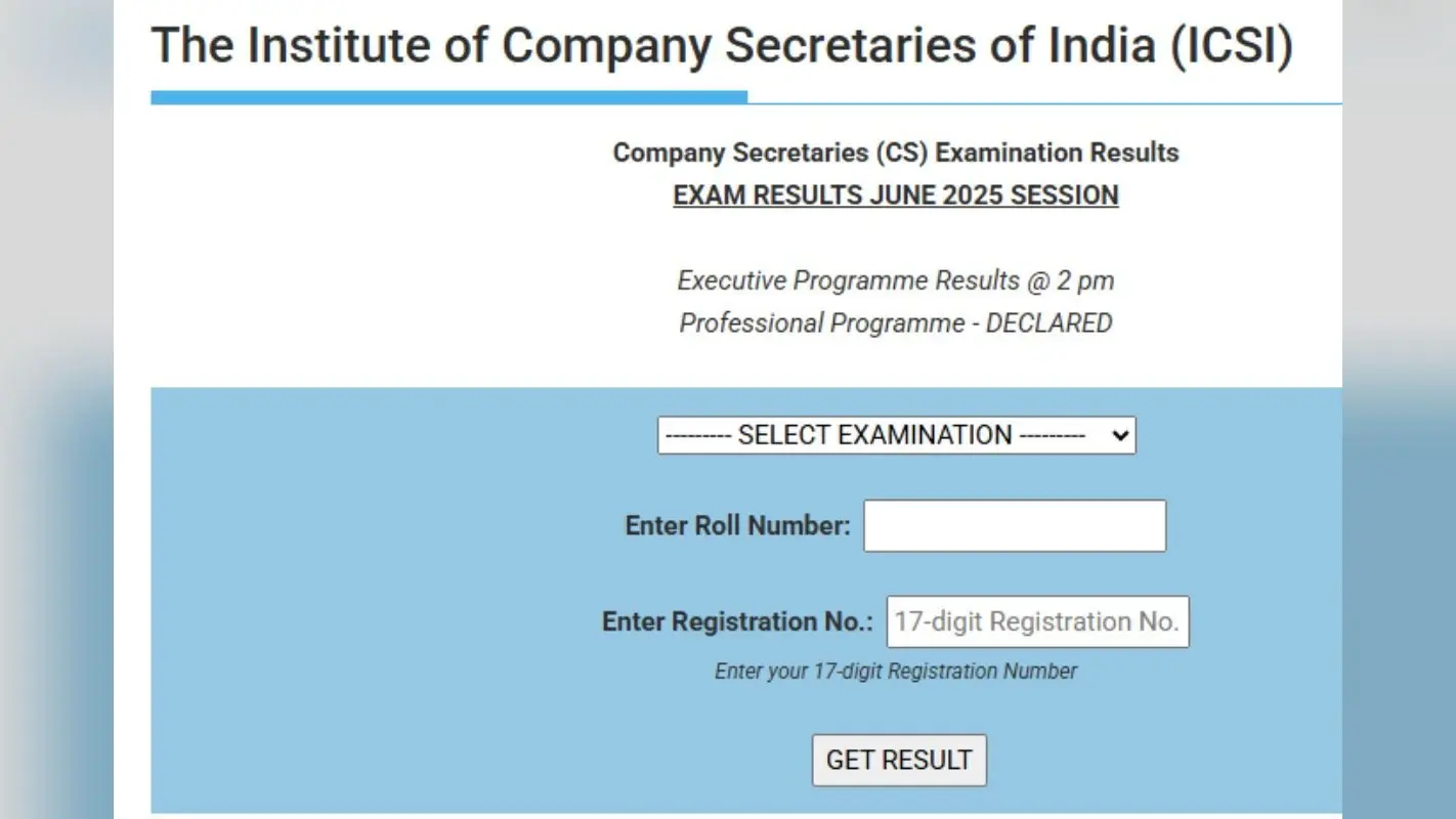 ICSI CS June Result 2025 OUT: सीएस प्रोफेशनल कोर्स रिजल्ट जारी, इस Link से करें चेक