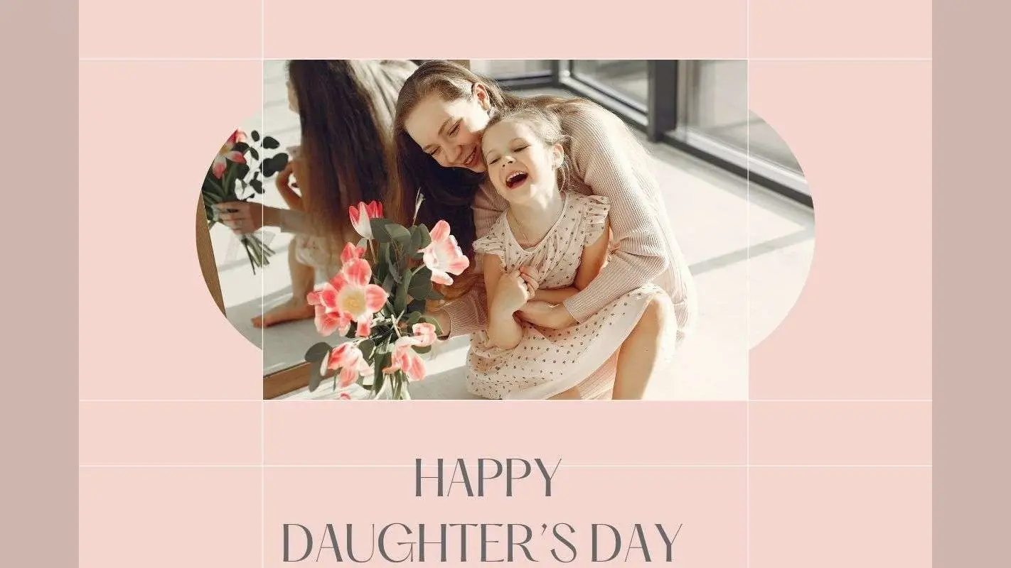 National Daughter’s Day 2025: बेटियों के बिना हर घर है अधूरा, इन प्यार भरे संदेश के साथ जताएं अपना प्यार