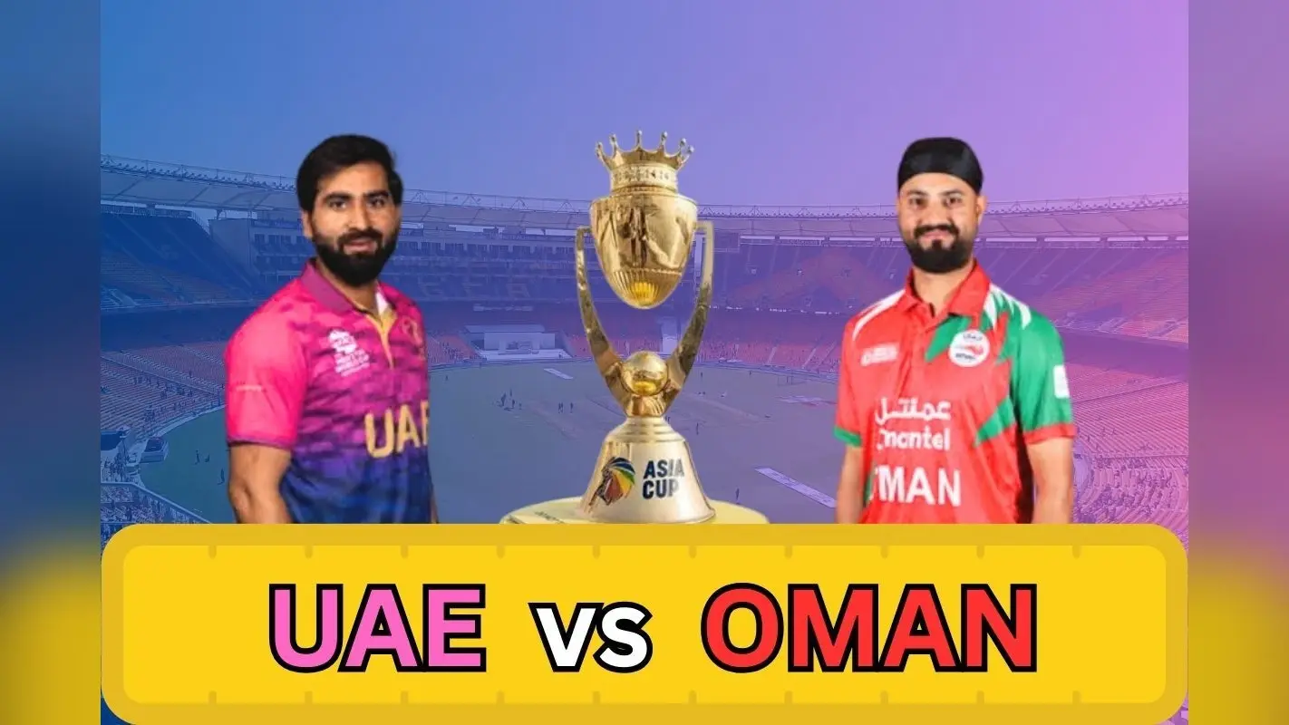Asia Cup 2025 में पहली जीत की तलाश में आमने-सामने होंगे यूएई और ओमान, जानें दोनों टीमों की चुनौतियां