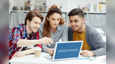 UNESCO Internship : स्नातक युवाओं के लिए वैश्विक अनुभव प्राप्त करने का मौका