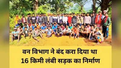 सड़क निर्माण की मांग पर वन विभाग से आर-पार के मूड में 20 गांव के लोग, सीएम आवास के घेराव की दी चेतावनी